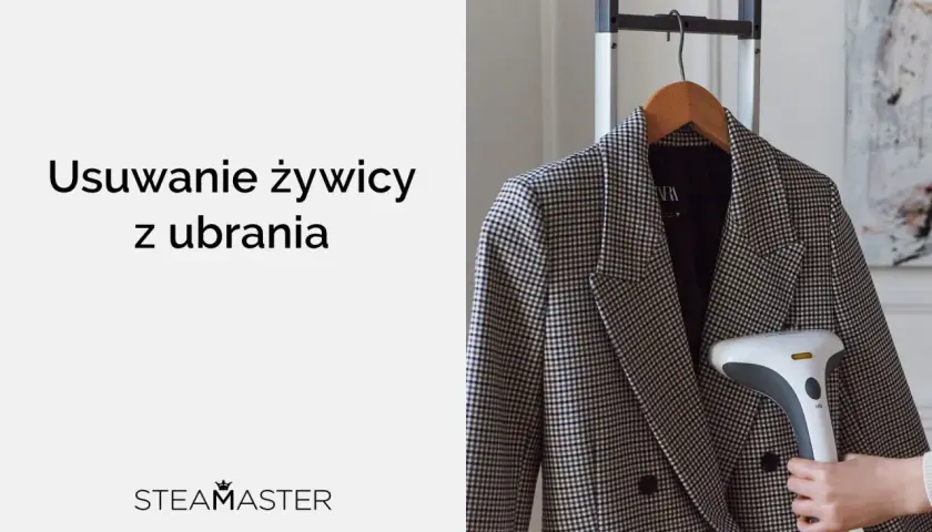 Jak usunąć żywicę z ubrania? Parownica Steamaster pomoże odświeżyć marynarkę i pozbyć się trudnych plam.