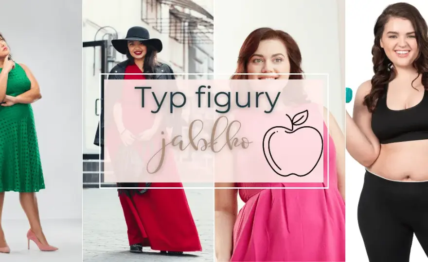 Figura jabłko: jak się ubierać? Stylizacje i porady