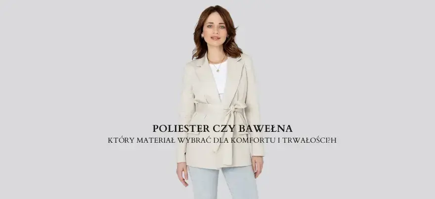Bluza: Bawełna czy poliester? Poznaj kluczowe różnice