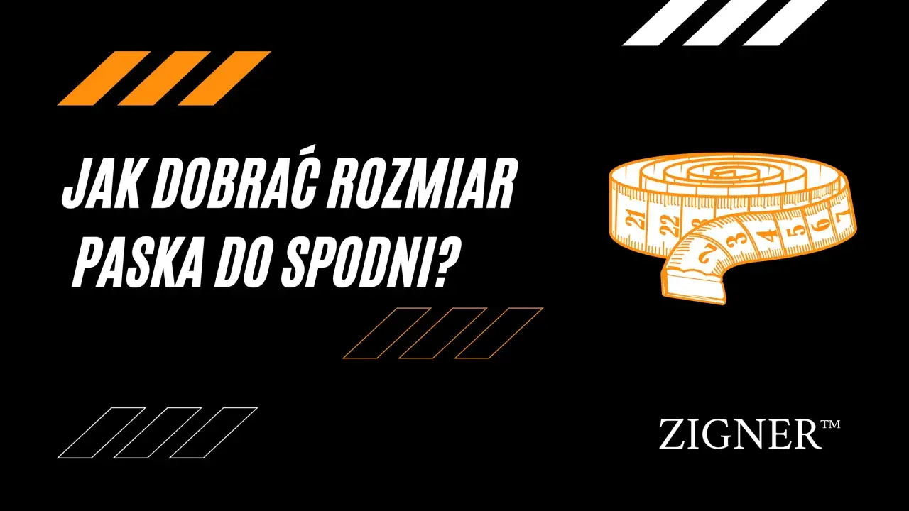 Jak dobrać rozmiar paska do spodni? Pomocą miarki dowiesz się, jak idealnie dopasować akcesoria.