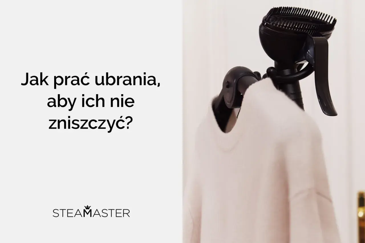 Delikatne mycie omo swetra parownicą Steamaster. Jak prać ubrania, aby ich nie zniszczyć?